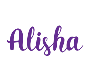 Hi! I'm Alisha